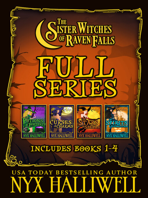 Title details for Sister Witches of Raven Falls Cozy Mystery Series, Books 1-4 by Nyx Halliwell - Available